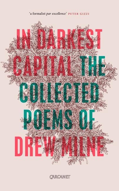 In Darkest Capital: Collected Poems