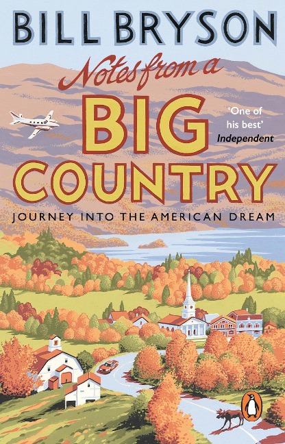 Notes from a Big Country: Journey into the American Dream