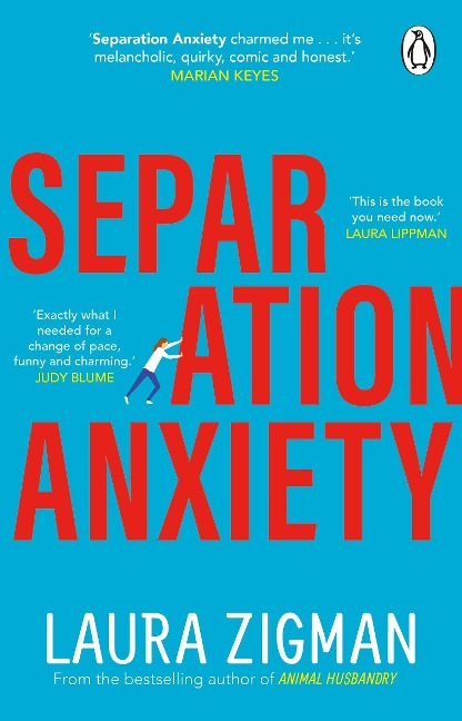 Separation Anxiety: Exactly what I needed for a change of pace, funny and charming - Judy Blume