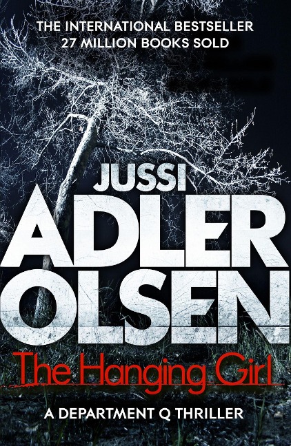 The Hanging Girl: The bestselling crimes series that inspired the hit Netflix show DEPT. Q, starring Matthew Goode