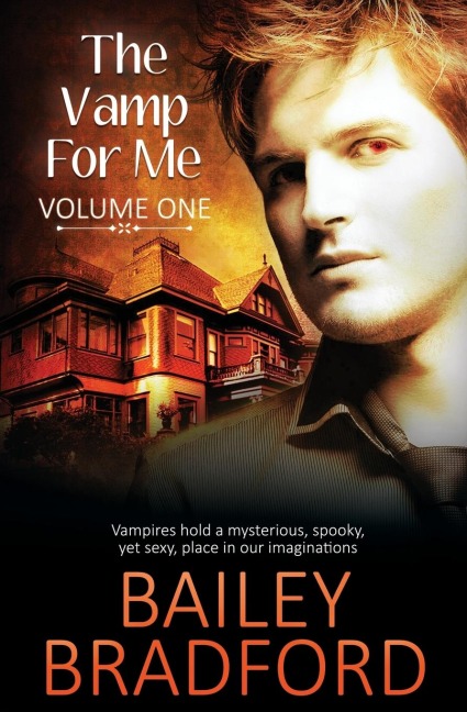 The Vamp for Me: Vol 1
