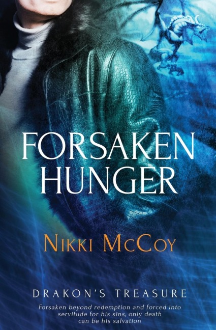 Drakons Treasure: Forsaken Hunger