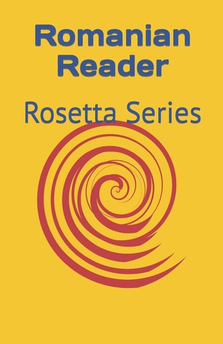 Romanian Reader Rosetta Series