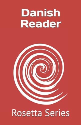 Danish Reader Rosetta Series