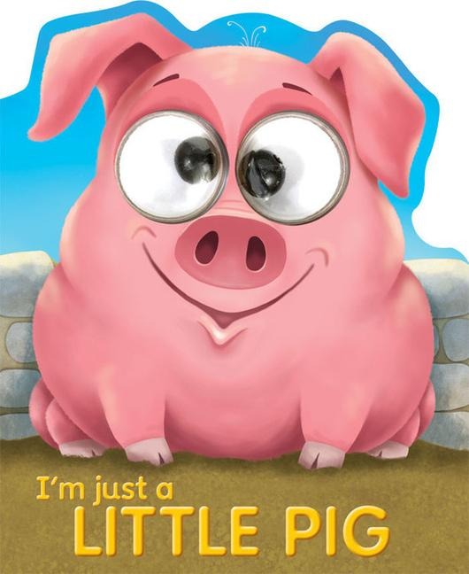 Im Just a Little Pig