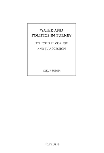 Water and Politics in Turkey Structural Change and EU Accession