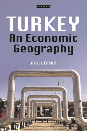 Turkey An Economic Geography