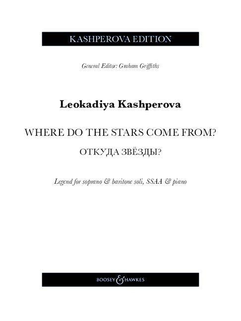 Kashperova: Where Do the Stars Come From? - Legend for Soprano & Baritone Soli, Ssaa & Piano