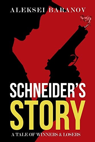 Schneider's Story A Tale of Winners and Losers