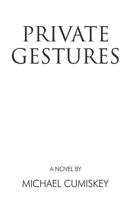 Private Gestures