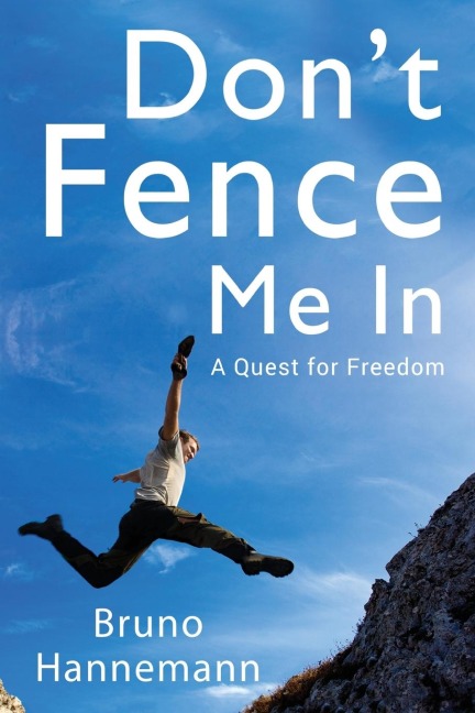 Don't Fence Me In: A Quest for Freedom