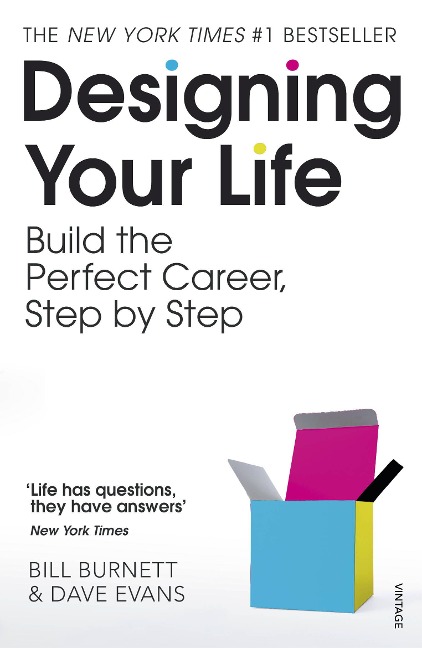 Designing Your Life: For Fans of Atomic Habits
