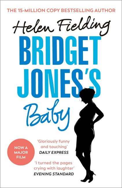Bridget Joness Baby: The Diaries