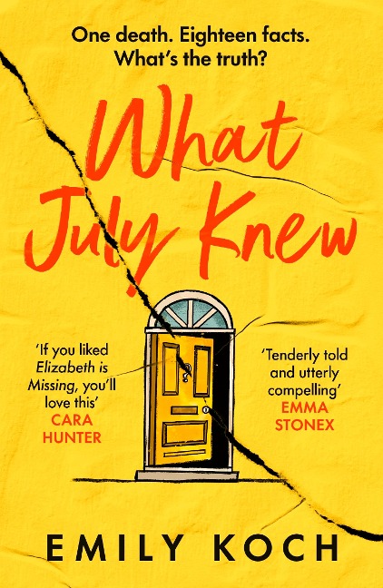 What July Knew: A Moving Mystery about Family Secrets, Grief and Growing Up