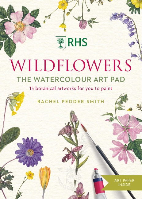 RHS Wildflowers Watercolour Art Pad: 15 botanical artworks for you to paint