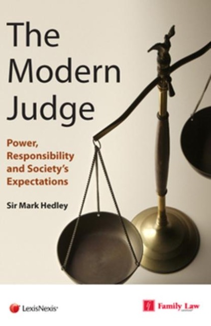 Modern Judge: Power, Responsibility and Societys Expectations