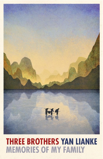 Three Brothers: Memories of My Family