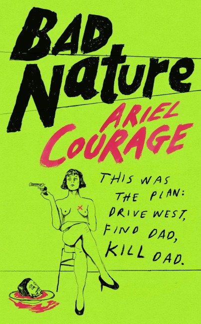 Bad Nature