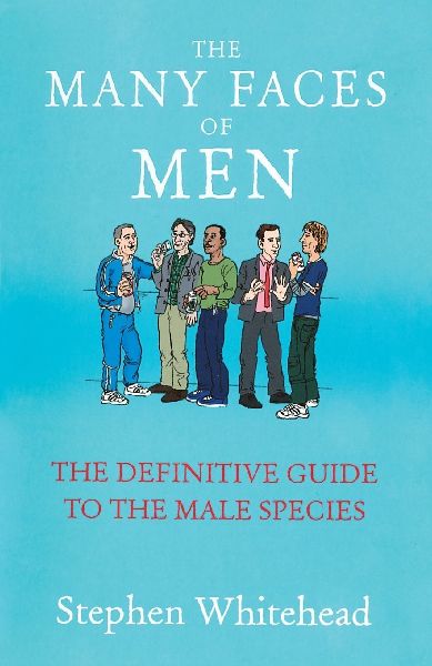 The Many Faces Of Men