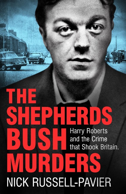 The Shepherds Bush Murders