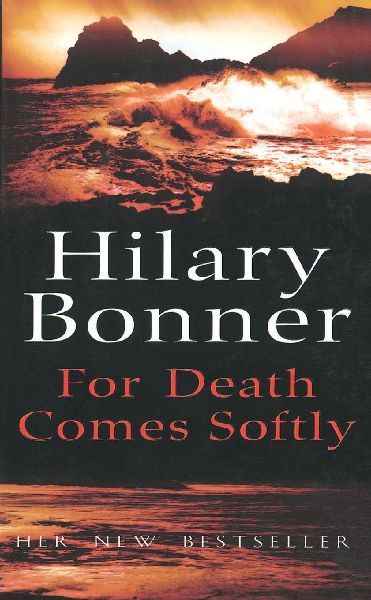 For Death Comes Softly