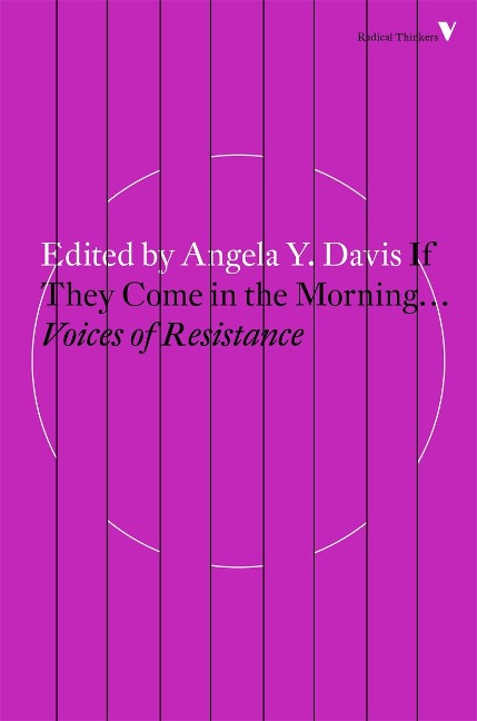 If They Come in the Morning: Voices of Resistance