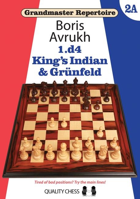 Grandmaster Repertoire 2A - Kings Indian & Grunfeld