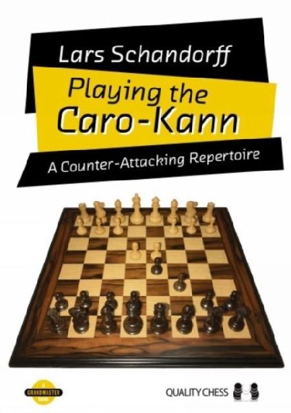Playing the Caro-Kann: A Counter-Attacking Reperetoire