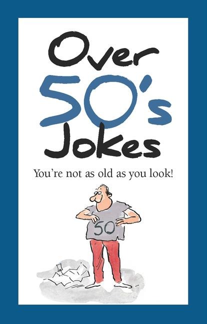 Over 50s Jokes