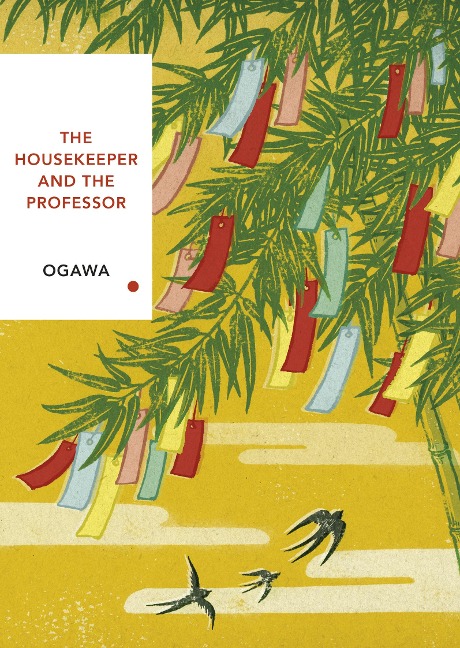 The Housekeeper and the Professor (Vintage Classics Japanese Series): Vintage Classics Japanese Series