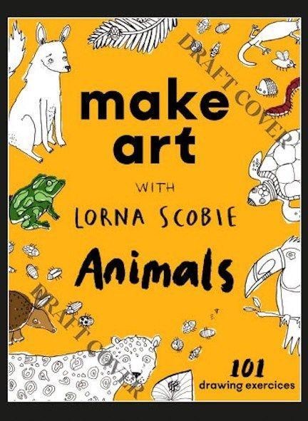 Animal Art: 101 Creative Activities to Inspire and Guide You