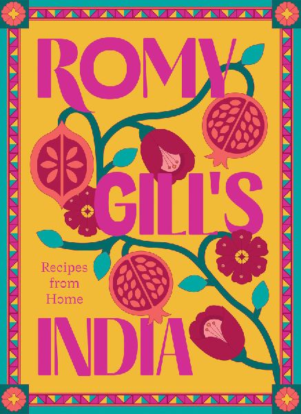 Romy Gills India: Recipes from Home