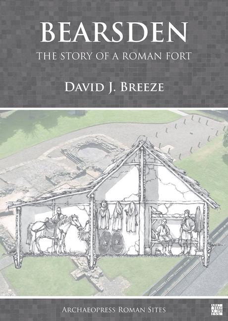 Bearsden: The Story of a Roman Fort