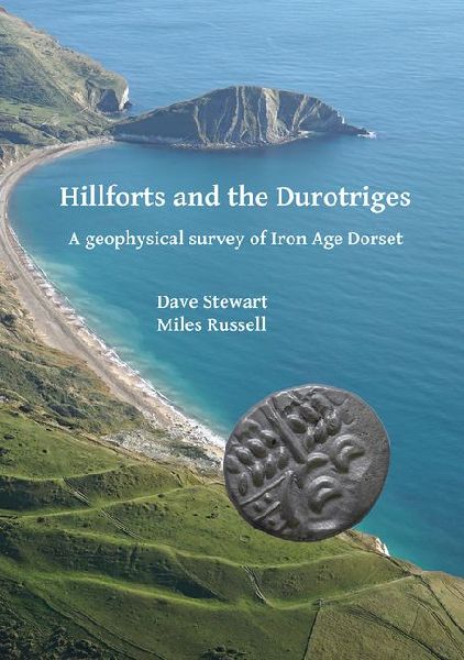 Hillforts and the Durotriges: A geophysical survey of Iron Age Dorset