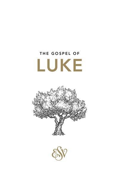 Lukes Gospel (Esv): Pack of 20