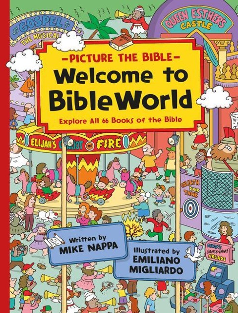 Welcome to Bibleworld: Explore All 66 Books of the Bible