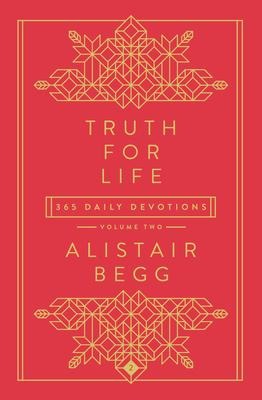 Truth For Life - Volume 2: 365 Daily Devotions