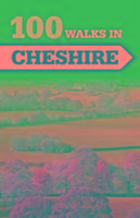 100 Walks in Cheshire
