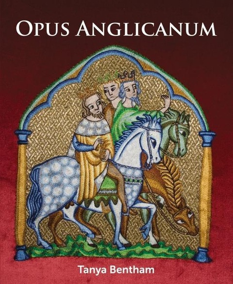 Opus Anglicanum: A Practical Guide