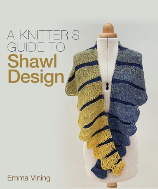 Knitters Guide to Shawl Design