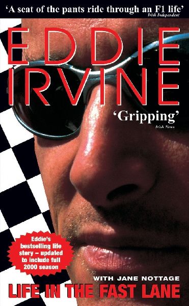 Eddie Irvine: Life In The Fast Lane