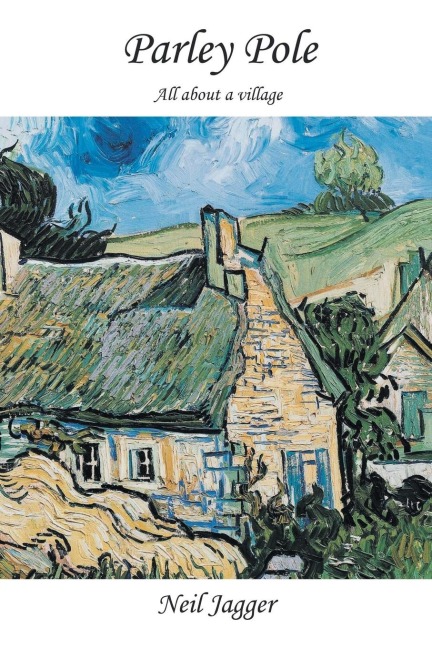 Parley Pole: All about a village