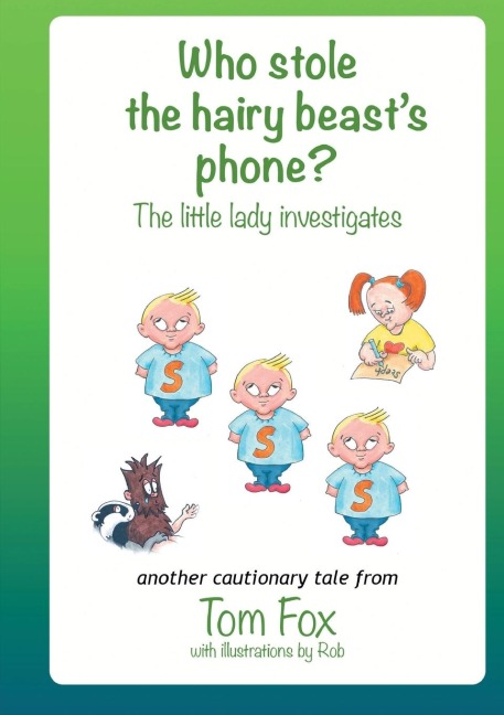 Who stole the hairy beasts phone?