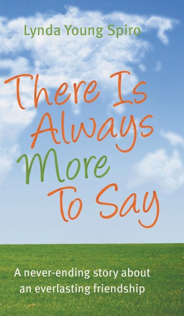 There Is Always More To Say