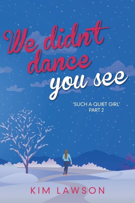 We Didnt Dance You See