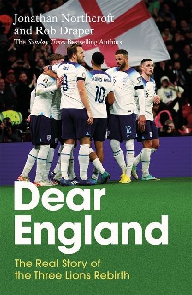 Inside England: Behind the Scenes of the Three Lions World Cup Dream