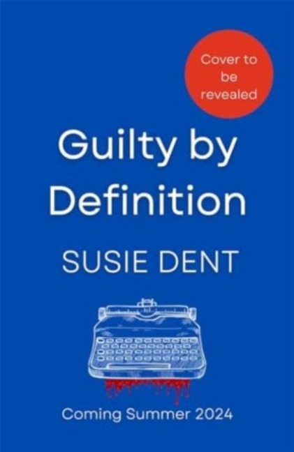 Guilty by Definition: The instant Sunday Times bestselling Richard and Judy book club pick