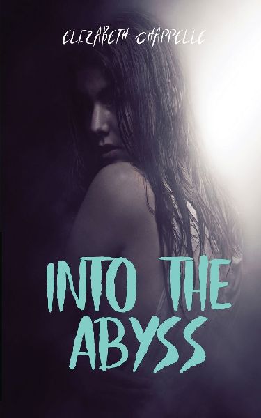 Into The Abyss