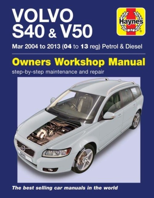 Volvo S40 & V50 Petrol & Diesel (Mar 04-13) Haynes Repair Manual