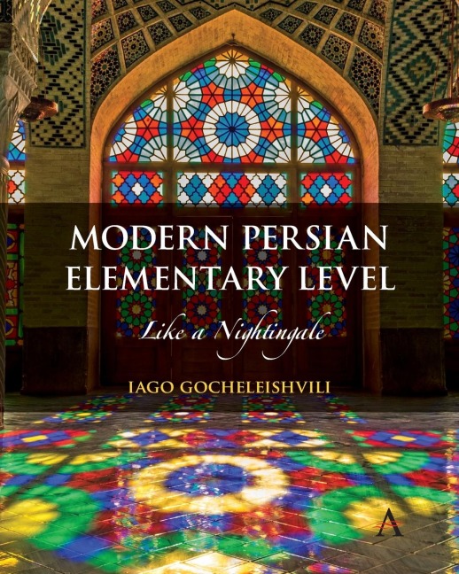 Modern Persian, Elementary Level: Like a Nightingale